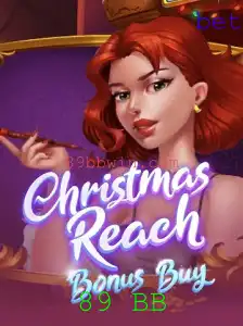 Explorando o Fascinante Mundo de Christmas Reach Bonus Buy e o Mágico 89 BB
